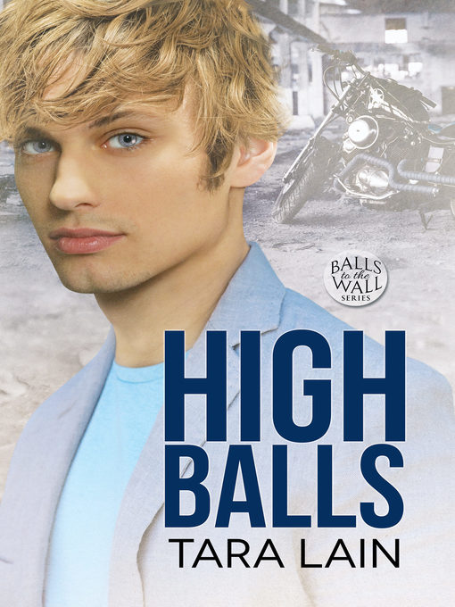 Title details for High Balls by Tara Lain - Available